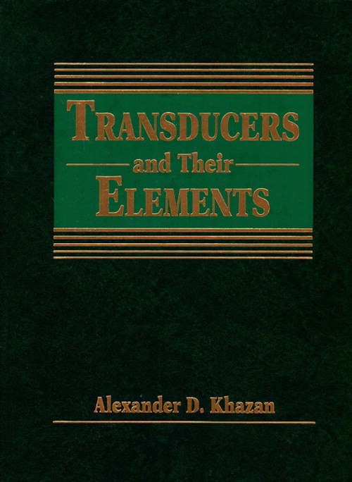 Transducers and Their Elements: Design and Application