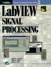 LabVIEW Signal Processing