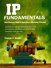 IP Fundamentals: What Everyone Needs to Know About Addressing and Routing