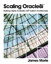 Scaling Oracle8i™: Building Highly Scalable OLTP System Architectures