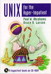 Unix for the Hyper-Impatient: A Hyper Book on CD-ROM