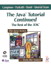 Java™ Tutorial Continued, The: The Rest of the JDK™