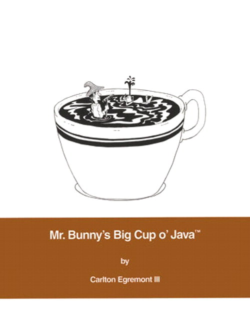 Mr. Bunny's Big Cup o' Java