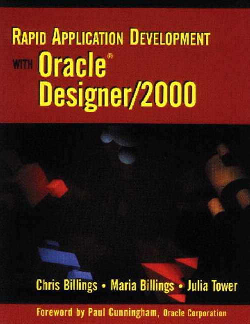 Rapid Application Development with Oracle Designer/2000, 2nd Edition