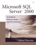 Microsoft SQL Server™ 2000: A Guide to Enhancements and New Features
