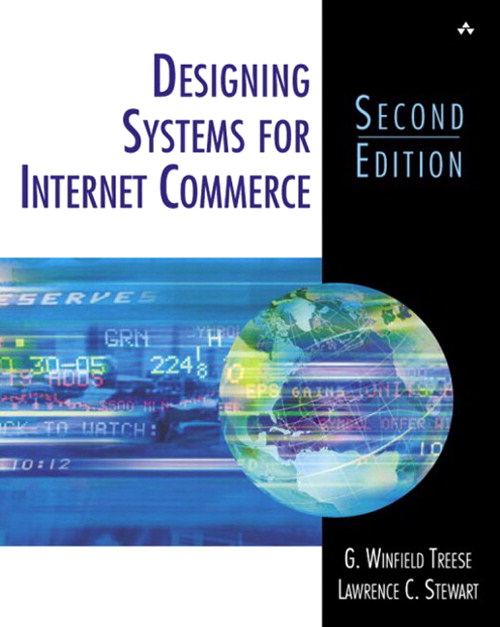Designing Systems for Internet Commerce, 2nd Edition