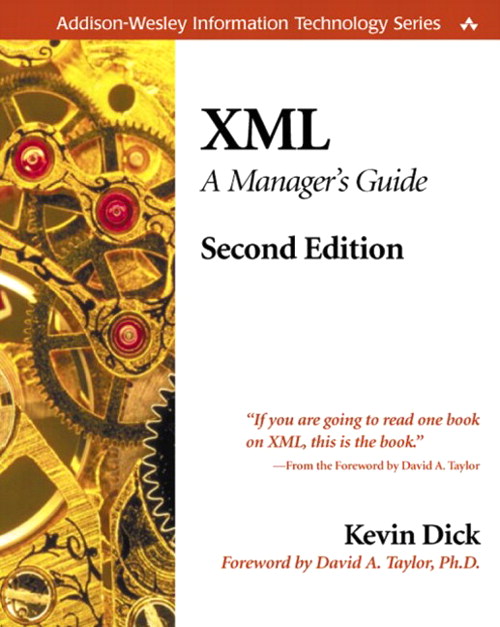 XML: A Manager's Guide, 2nd Edition