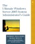 Ultimate Windows Server 2003 System Administrator's Guide, The