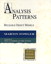 Analysis Patterns: Reusable Object Models