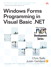 Windows Forms Programming in Visual Basic .NET