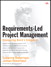 Requirements-Led Project Management: Discovering David's Slingshot