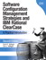 Software Configuration Management Strategies and IBM Rational ClearCase: A Practical Introduction, 2nd Edition