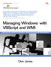 Managing Windows® with VBScript and WMI