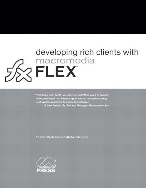 Developing Rich Clients with Macromedia Flex