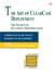 Art of ClearCase® Deployment, The: The Secrets to Successful Implementation