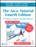 Java™ Tutorial, The: A Short Course on the Basics, 4th Edition