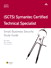 (SCTS) Symantec Certified Technical Specialist: Small Business Security Study Guide