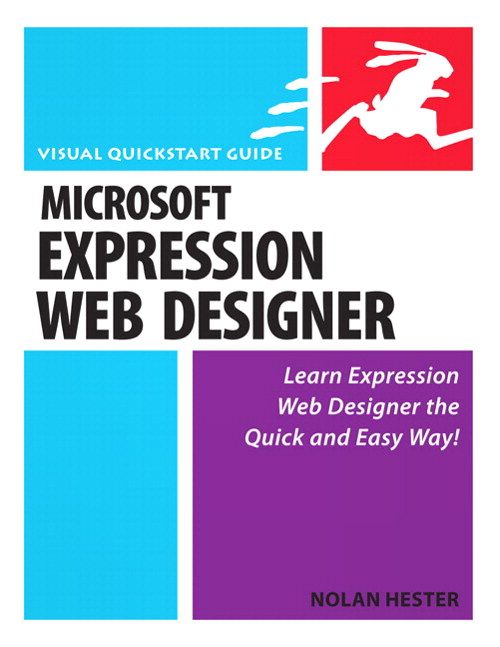 Microsoft Expression Web : Visual QuickStart Guide