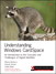Understanding Windows CardSpace: An Introduction to the Concepts and Challenges of Digital Identities