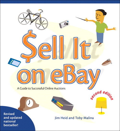 Sell it on eBay: A Guide to Successful Online Auctions, Second Edition, 2nd Edition