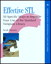Effective STL: 50 Specific Ways to Improve Your Use of the Standard Template Library, PDF Version