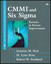 CMMI and Six Sigma: Partners in Process Improvement