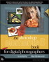 The Photoshop Elements 6 Book for Digital Photographers