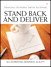 Stand Back and Deliver: Accelerating Business Agility