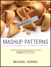 Mashup Patterns