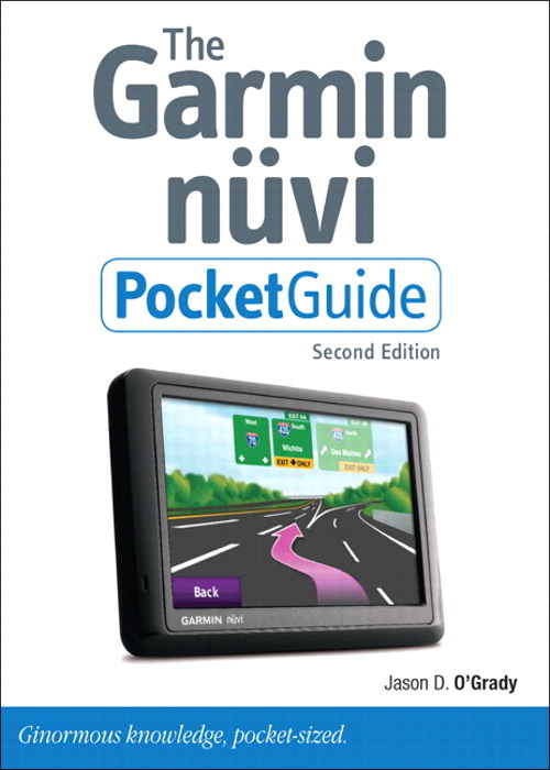 Garmin Nuvi Pocket Guide, Second Edition, The, 2nd Edition