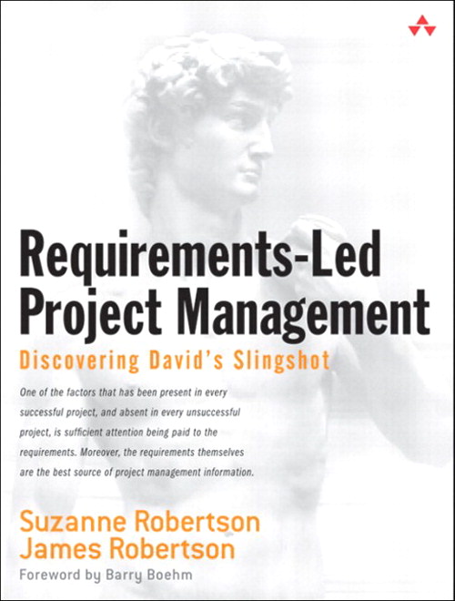 Requirements-Led Project Management: Discovering David's Slingshot (paperback)