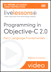 Programming in Objective-C 2.0 LiveLessons (Video Training): Part I: Language Fundamentals