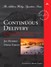 Continuous Delivery: Reliable Software Releases through Build, Test, and Deployment Automation (Adobe Reader)