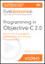 Programming in Objective-C 2.0 LiveLessons (Video Training): Part II: iPhone Programming and the Foundation Framework