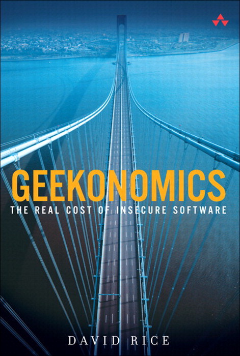 Geekonomics: The Real Cost of Insecure Software (paperback)