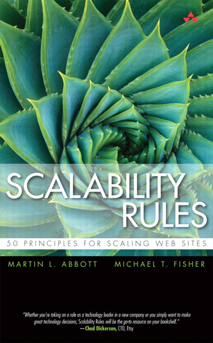 Scalability Rules: 50 Principles for Scaling Web Sites