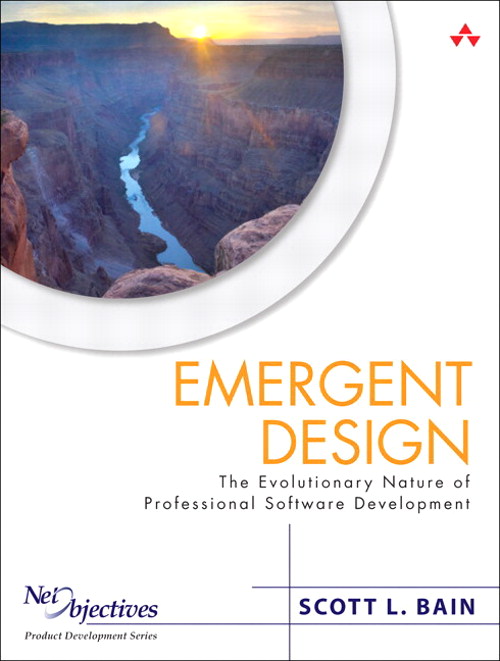 Emergent Design: The Evolutionary Nature of Professional Software Development (paperback)