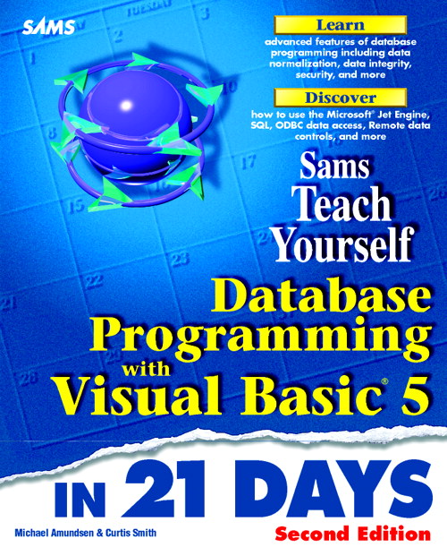 Sams Teach Yourself Database Programming with Visual Basic 5 in 21 Days, 2nd Edition
