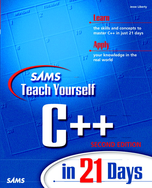 Sams Teach Yourself C++ in 21 Days, Second Edition, 2nd Edition