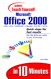 Sams Teach Yourself Microsoft Office 2000 in 10 Minutes