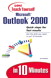 Sams Teach Yourself Microsoft Outlook 2000 in 10 Minutes