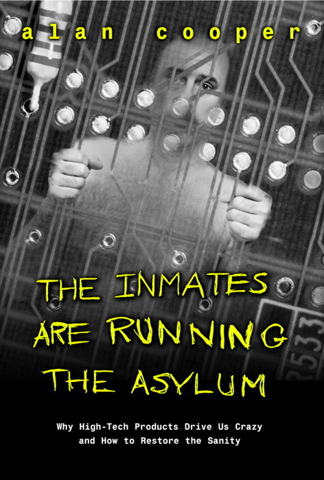 Inmates Are Running the Asylum, The