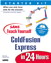 Sams Teach Yourself ColdFusion Express in 24 Hours