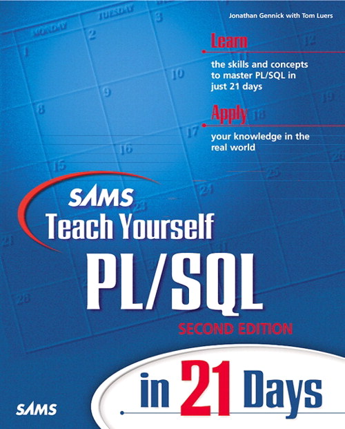 Sams Teach Yourself PL/SQL in 21 Days, 2nd Edition