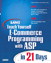 Sams Teach Yourself E-Commerce Programming with ASP in 21 Days
