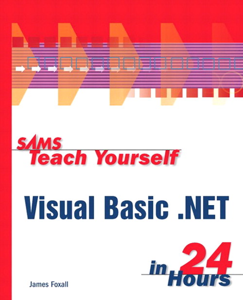 Sams Teach Yourself Visual Basic.NET in 24 Hours