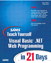 Sams Teach Yourself Visual Basic .NET Web Programming in 21 Days