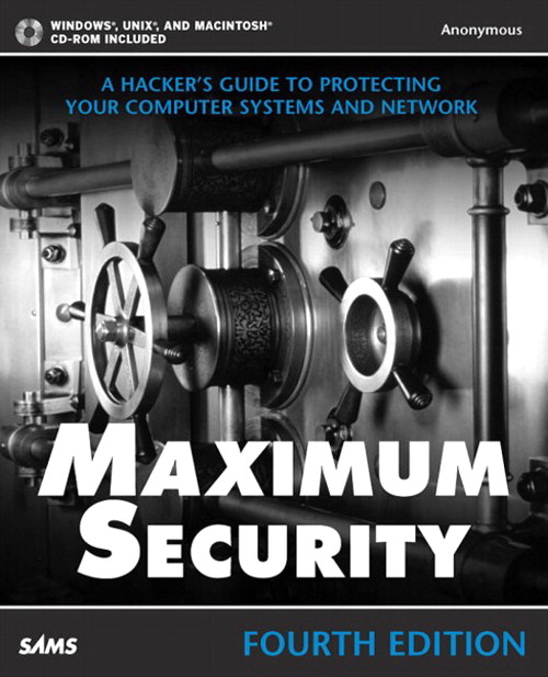 Maximum Security, 4th Edition