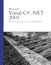 Microsoft Visual C# .NET 2003 Developer's Cookbook