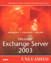 Microsoft Exchange Server 2003 Unleashed